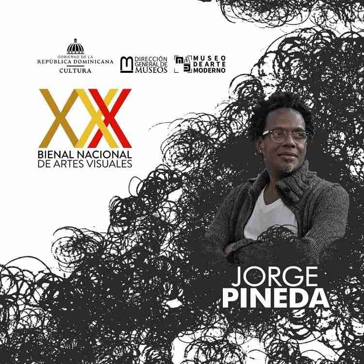 30.a Bienal Nacional de Artes Visuales 2023. Santo Domingo. República Dominicana. La 30.a Bienal Nacional de Artes Visuales 2023 está dedicada al consagrado artista dominicano Jorge Pineda por sus invaluables aportes al desarrollo artístico nacional.